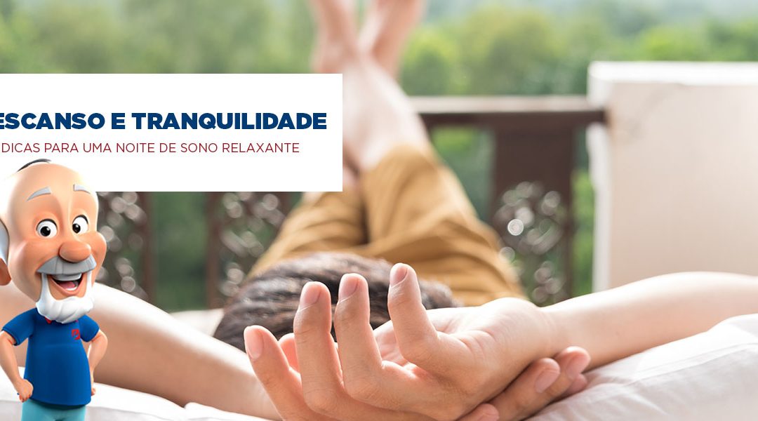 Descanso e tranquilidade:  dicas para uma noite de sono relaxante