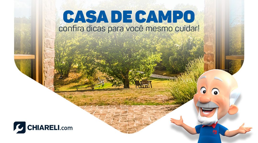 Cuidando da Casa de Campo